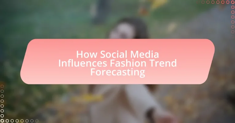 How Social Media Influences Fashion Trend Forecasting