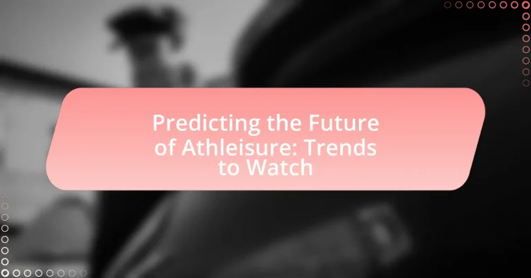 Predicting the Future of Athleisure: Trends to Watch