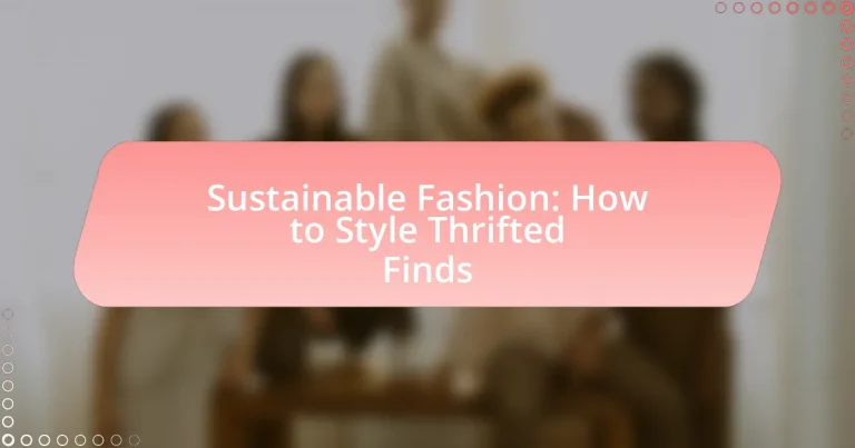 Sustainable Fashion: How to Style Thrifted Finds