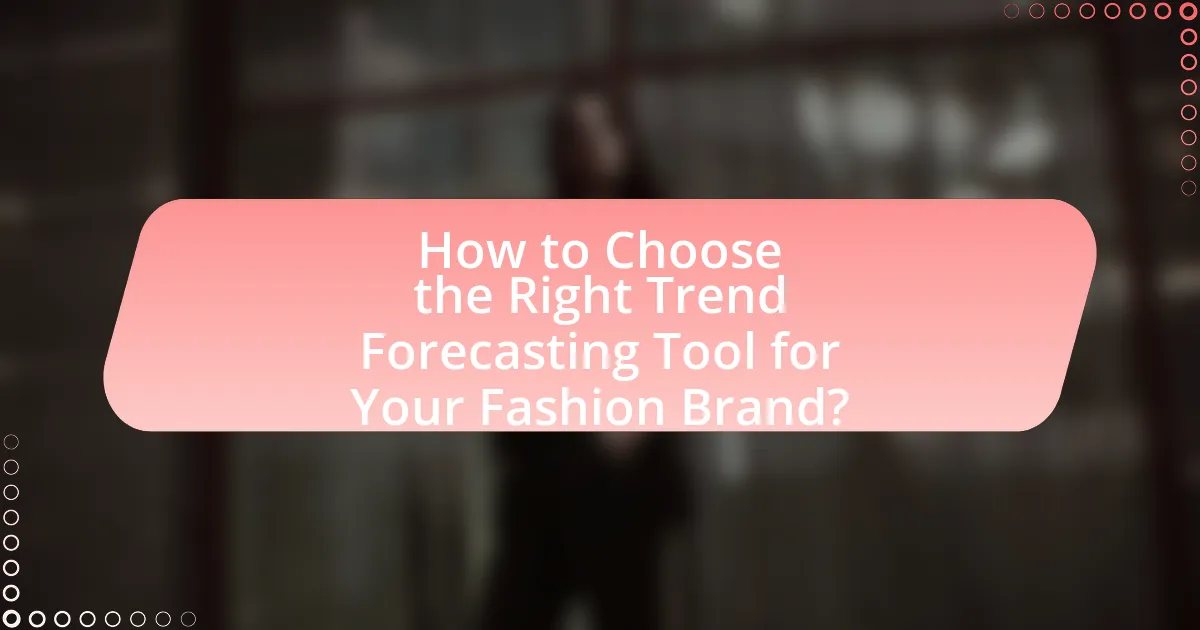 How to Choose the Right Trend Forecasting Tool for Your Fashion Brand?