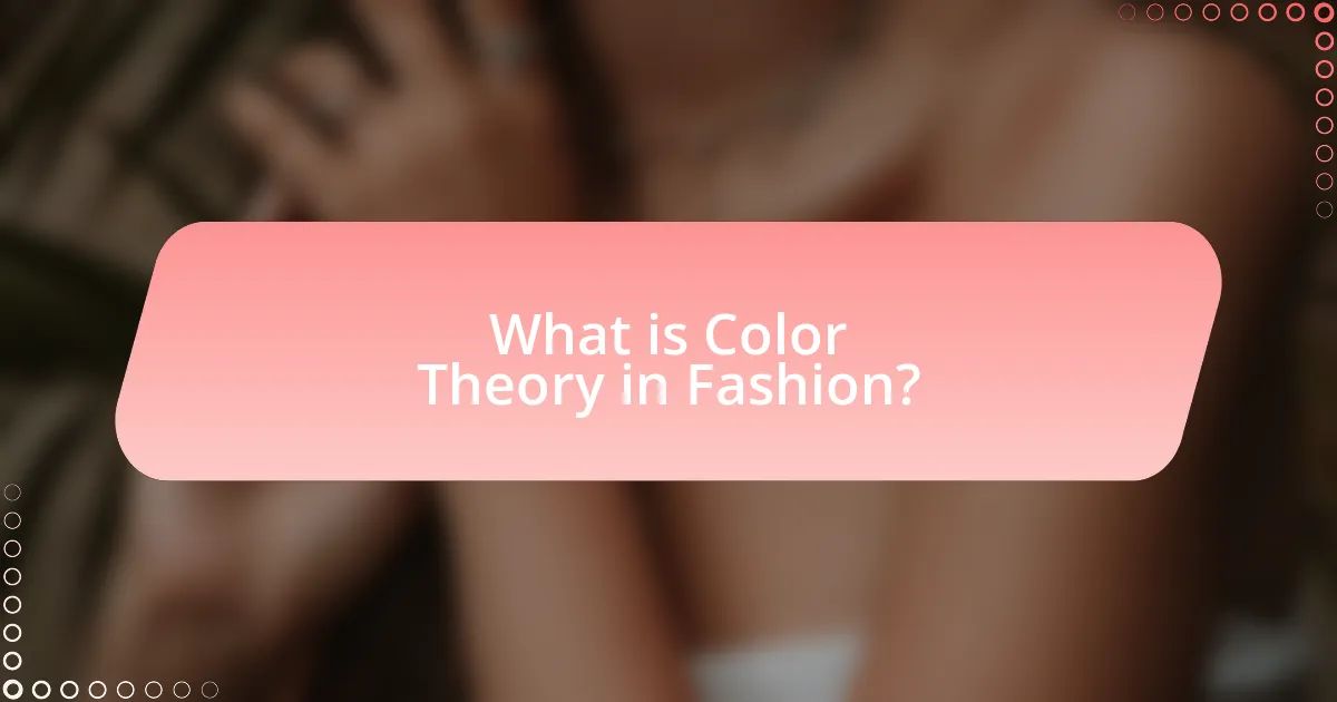 What is Color Theory in Fashion?